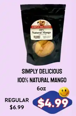 Seven Mile Market Simply delicious natural mango offer
