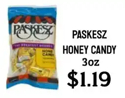 Seven Mile Market Paskesz honey candy offer