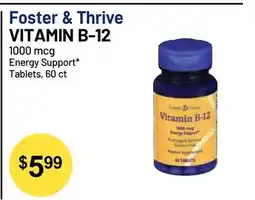 Health Mart Foster & Thrive VITAMIN B-12 offer