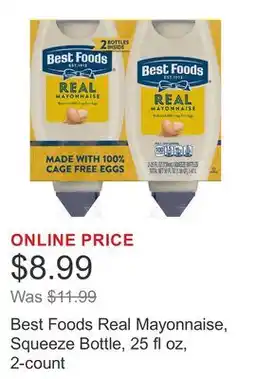 Costco Best Foods Real Mayonnaise, Squeeze Bottle, 25 fl oz, 2-count offer