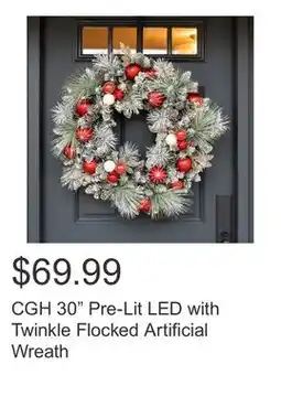 Costco CGH 30 Pre-Lit LED with Twinkle Flocked Artificial Wreath offer
