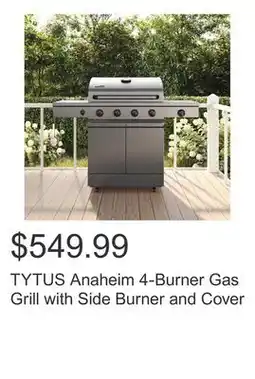Costco TYTUS Anaheim 4-Burner Gas Grill with Side Burner and Cover offer
