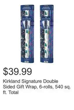 Costco Kirkland Signature Double Sided Gift Wrap, 6-rolls, 540 sq. ft. Total offer
