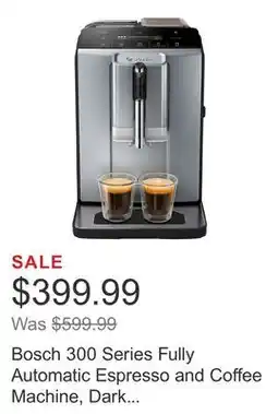 Costco Bosch 300 Series Fully Automatic Espresso and Coffee Machine, Dark Silver offer