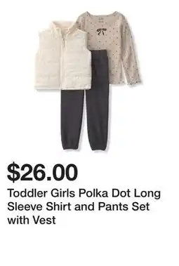 Belk Toddler Girls Polka Dot Long Sleeve Shirt and Pants Set with Vest offer