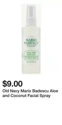 Old Navy Old Navy Mario Badescu Aloe and Coconut Facial Spray offer