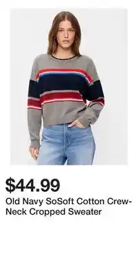 Old Navy Old Navy SoSoft Cotton Crew-Neck Cropped Sweater offer