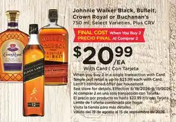 Ralphs Johnnie Walker Black, Bulleit, Crown Royal or Buchanan's offer