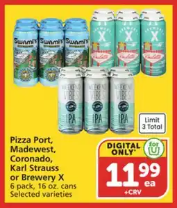 Albertsons Pizza Port, Madewest, Coronado, Karl Strauss or Brewery X offer