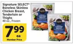 Albertsons Signature SELECT Boneless Skinless Chicken Breast, Tenderloin or Thighs offer