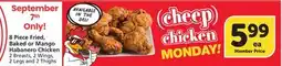 Albertsons 8 Piece Fried, Baked or Mango Habanero Chicken Wings, 2 Leg and 2 Thighs offer