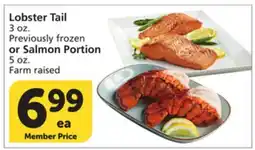 Albertsons Lobster Tail 3 oz. Previously frozen or Salmon Portion 5 oz offer