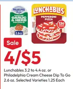 Stater Bros Lunchables 3.2 to 4.4 oz. or Philadelphia Cream Cheese Dip To Go 2.6 oz offer