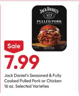 Stater Bros Jack Daniel's Seasoned & Fully Cooked Pulled Pork or Chicken 16 oz. Selected Varieties offer