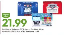 Stater Bros Bud Light or Budweiser 36/12 fl. oz. or Bud Light Seltzer offer