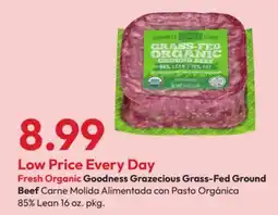 Stater Bros Fresh Organic Goodness Grazecious Grass-Fed Ground Beef offer