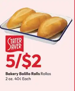 Stater Bros Bakery Bolillo Rolls offer