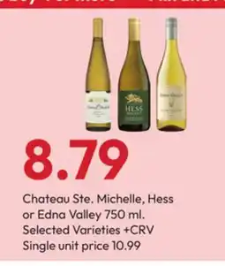 Stater Bros Chateau Ste. Michelle, Hess or Edna Valley offer