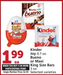 Vons Kinder Joy 0.7 oz. Bueno or Maxi King Size Bars 3 oz offer