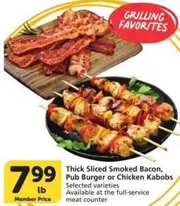 Vons Thick Sliced Smoked Bacon, Pub Burger or Chicken Kabobs offer