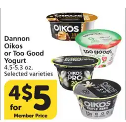 Vons Dannon Oikos or Too Good Yogurt offer