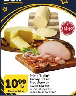 Vons Primo Taglio Turkey Breast, Provolone or Swiss Cheese offer