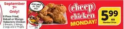 Vons 8 Piece Fried, Baked or Mango Habanero Chicken offer