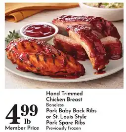 Pavilions Hand Trimmed Chicken Breast Boneless, Pork Baby Back Ribs or St. Louis Style Pork Spare Ribs offer