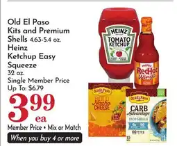 Pavilions Old El Paso Kits and Premium Shells, Heinz Ketchup Easy Squeeze offer