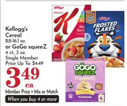 Pavilions Kellogg's Cereal 8.8-16.1 oz. or GoGo squeeZ 4 ct., 3 oz offer
