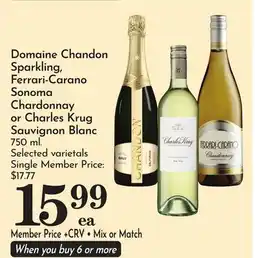 Pavilions Domaine Chandon Sparkling, Ferrari-Carano Sonoma Chardonnay or Charles Krug Sauvignon Blanc offer