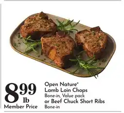 Pavilions Open Nature Lamb Loin Chops Value pack or Beef Chuck Short Ribs offer