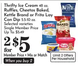 Pavilions Thrifty Ice Cream 48 oz. Ruffles, Cheetos Baked, Kettle Brand or Frito Lay Can Dip 5.5-10 oz offer