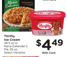 Ralphs Thrifty Ice Cream or Marie Callender's Pie offer