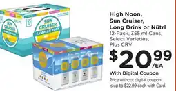 Ralphs High Noon, Sun Cruiser, Long Drink or Nütrl offer