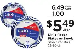 Ralphs Dixie Paper Plates or Bowls offer
