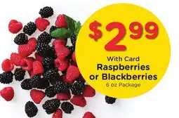 Ralphs Raspberries or Blackberries offer