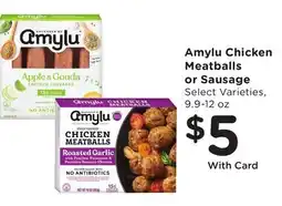 Ralphs Amylu Chicken Meatballs or Sausage offer