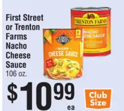 Smart & Final First Street or Trenton Farms Nacho Cheese Sauce offer