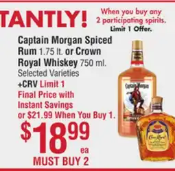 Smart & Final Captain Morgan Spiced Rum or Crown Royal Whiskey offer