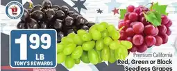 Tony’s Fresh Market Red, Green or Black Seedless Grapes offer