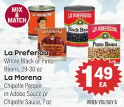 Tony’s Fresh Market La Preferida or La Morena offer