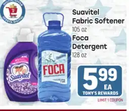 Tony’s Fresh Market Suavitel Fabric Softener, Foca Detergent offer
