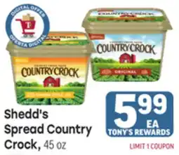 Tony’s Fresh Market Shedd's Spread Country Crock offer