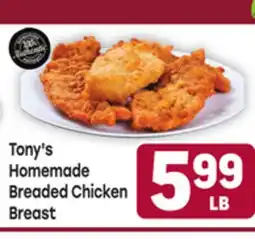 Tony’s Fresh Market Tony's Homemade Breaded Chicken Breast offer