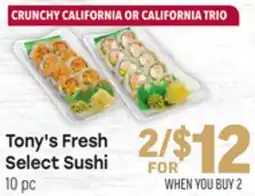 Tony’s Fresh Market Tony's Fresh Select Sushi offer