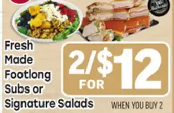 Tony’s Fresh Market Fresh Made Footlong Subs or Signature Salads offer