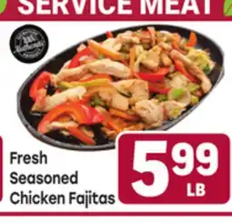 Tony’s Fresh Market Fresh Seasoned Chicken Fajitas offer