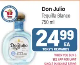 Tony’s Fresh Market Don Julio Tequila Blanco offer