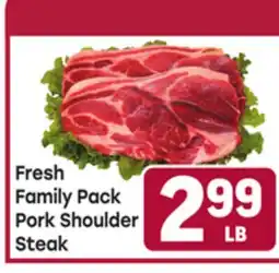Tony’s Fresh Market Fresh Family Pack Pork Shoulder Steak offer